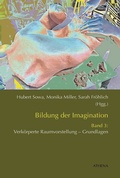 Cover: Bildung der Imagination (Band 3) - Athena bei wbv