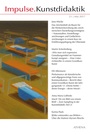 Cover: Impulse.Kunstdidaktik - wbv Media