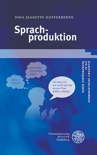 Abbildung von: Sprachproduktion - Universitätsverlag Winter