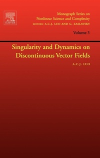 Enlarge image Cover: Singularity and Dynamics on Discontinuous Vector Fields: Volume 3 - Elsevier