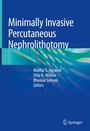 Cover: Minimally Invasive Percutaneous Nephrolithotomy - Springer