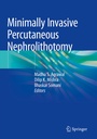 Cover: Minimally Invasive Percutaneous Nephrolithotomy - Springer