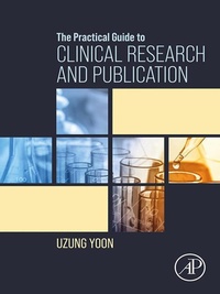Abbildung von: The Practical Guide to Clinical Research and Publication - Academic Press