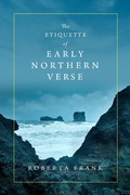 Cover: The Etiquette of Early Northern Verse - University of Notre Dame Press