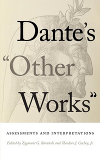 Enlarge image Cover: Dante's "Other Works" - University of Notre Dame Press