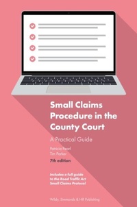 Abbildung von: Small Claims Procedure in the County Court: A Practical Guide - Wildy, Simmonds and Hill Publishing