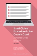 Cover: Small Claims Procedure in the County Court: A Practical Guide - Wildy, Simmonds and Hill Publishing