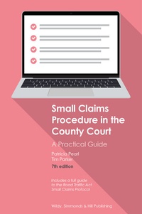 Enlarge image Cover: Small Claims Procedure in the County Court: A Practical Guide - Wildy, Simmonds and Hill Publishing