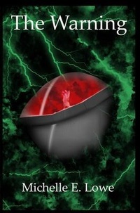 Enlarge image Cover: The Warning - Michelle Lowe
