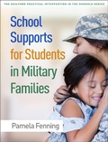 Cover: School Supports for Students in Military Families - The Guilford Press