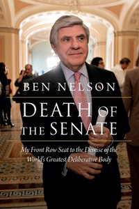 Enlarge image Cover: Death of the Senate - Potomac Books Inc