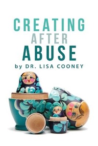 Enlarge image Cover: Creating After Abuse - Access Consciousness Publishing Company