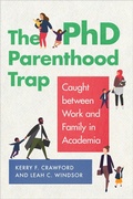 Cover: The PhD Parenthood Trap - Georgetown University Press