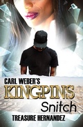 Cover: Carl Weber's Kingpins: Snitch - Urban Books