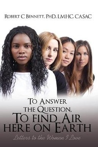 Enlarge image Cover: To Answer The Question, To Find Air Here On Earth - URLink Print & Media, LLC