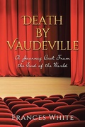 Cover: Death by Vaudeville - Page Publishing, Inc.