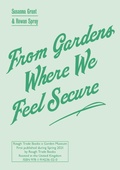 Cover: From Gardens Where We Feel Secure - Rough Trade Books