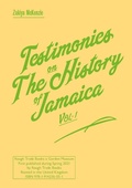 Cover: Testimonies on The History of Jamaica Vol. 1 - Rough Trade Books