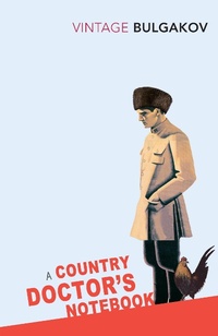Enlarge image Cover: A Country Doctor's Notebook - Vintage Classics