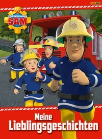 Abbildung von: Feuerwehrmann Sam - Meine Lieblingsgeschichten - Panini KidsBooks