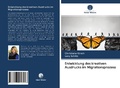 Cover: Entwicklung des kreativen Ausdrucks im Migrationsprozess - Verlag Unser Wissen