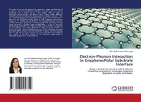Abbildung von: Electron-Phonon Interaction in Graphene/Polar Substrate Interface - LAP Lambert Academic Publishing