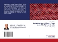 Abbildung von: Development of Darcy Flow Model in Porous Media - LAP Lambert Academic Publishing