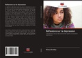 Cover: Reflexions sur la depression - International Book Market Service Ltd