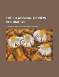 Cover: The Classical Review (Volume 8) - Rarebooksclub.com