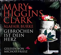 Abbildung von: Gebrochen ist dein Herz - Random House Audio