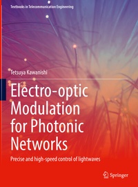 Enlarge image Cover: Electro-optic Modulation for Photonic Networks - Springer