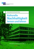 Cover: Kulturelle Nachhaltigkeit lernen und lehren - Studien Verlag