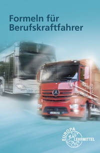 Abbildung von: Formeln für Berufskraftfahrer - Europa-Lehrmittel