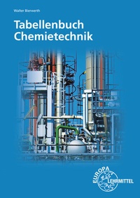 Abbildung von: Tabellenbuch Chemietechnik - Europa-Lehrmittel