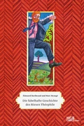 Cover: Die fabelhafte Geschichte des Riesen Th&eacute;ophile - Hatje Cantz Verlag