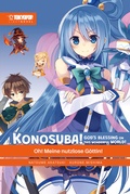 Cover: KONOSUBA! GOD'S BLESSING ON THIS WONDERFUL WORLD! - Light Novel 01 - TOKYOPOP GmbH