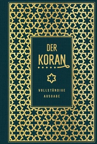 Abbildung von: Der Koran: vollständige Ausgabe - Nikol