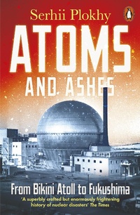 Abbildung von: Atoms and Ashes - Penguin Books Ltd