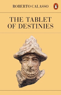 Enlarge image Cover: The Tablet of Destinies - Penguin Books Ltd