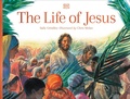 Cover: The Life of Jesus - DK Children