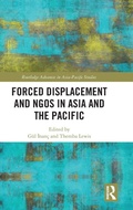 Cover: Forced Displacement and NGOs in Asia and the Pacific - Routledge