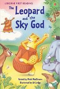 Enlarge image Cover: The Leopard and the Sky God - Usborne Publishing Ltd