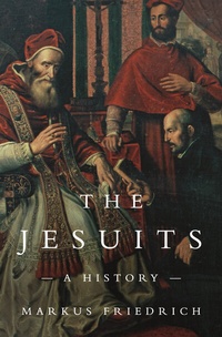 Abbildung von: The Jesuits - Princeton University Press