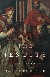 Enlarge image Cover: The Jesuits - Princeton University Press