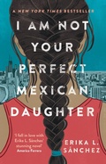 Cover: I Am Not Your Perfect Mexican Daughter - Rock the Boat