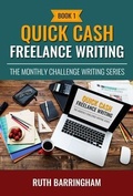 Cover: Quick Cash Freelance Writing - Ruth Barringham