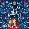 Cover: Mystery of the Night Watchers - W F Howes Ltd