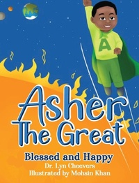 Enlarge image Cover: Asher the Great - Beacon Talent Development Consultants, Inc.