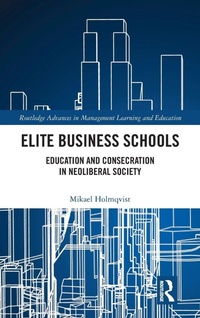 Bild vergrößern Bild: Elite Business Schools - Routledge