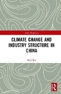 Bild: Climate Change and Industry Structure in China - Routledge